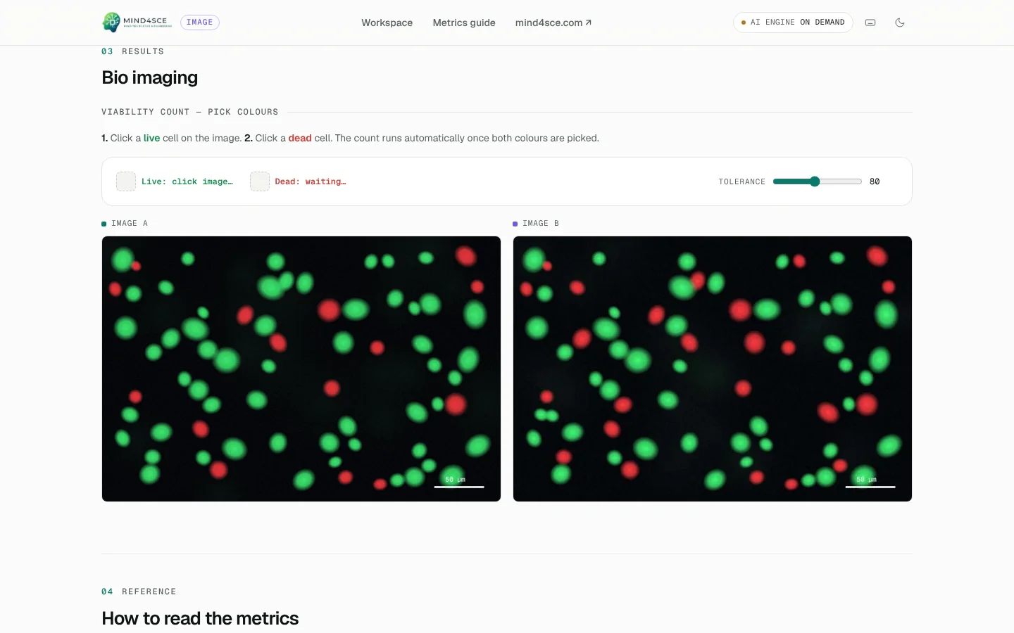 Bio imaging — Pick the live and dead colours directly on the image.